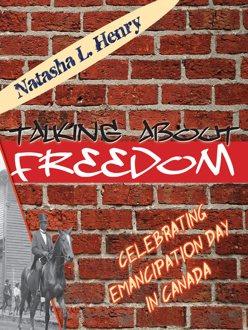 Title details for Talking About Freedom by Natasha L. Henry-Dixon - Available